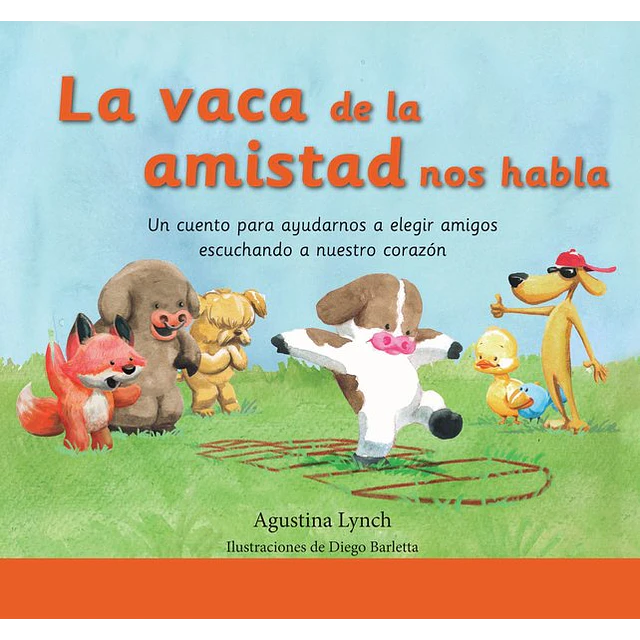 La vaca de la amistad nos habla