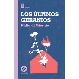 Los ultimos geranios