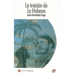 La traicion de la habana