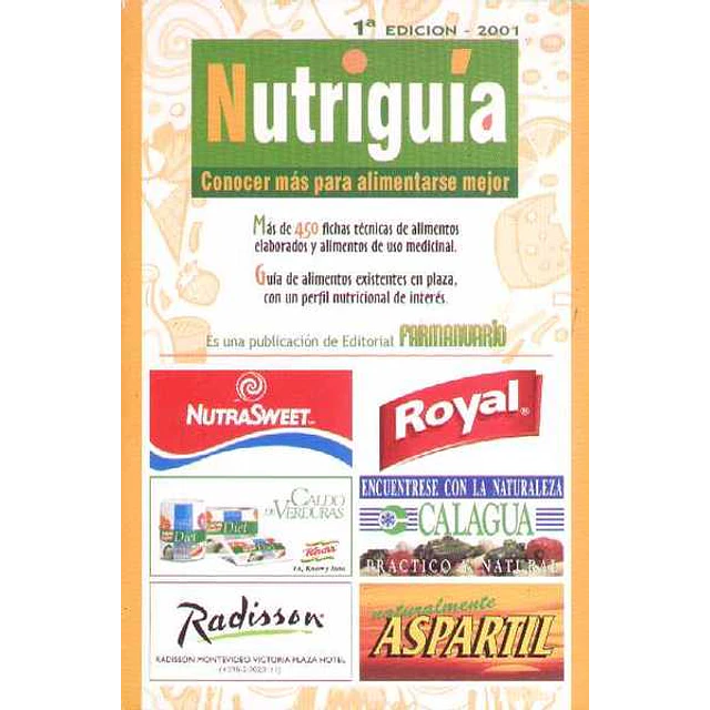 Nutriguia. Conocer mas para alimentarse mejor