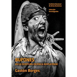 Bufones en la escritura escenica rioplatense