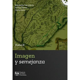 Imagen y semejanza. Tomo II