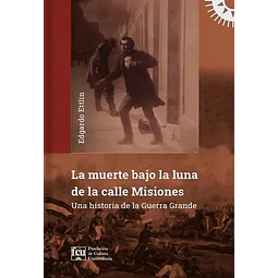 La muerte bajo la luna de la calle misiones