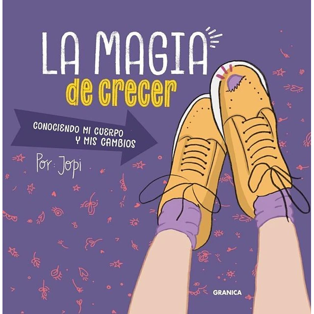 La magia de crecer