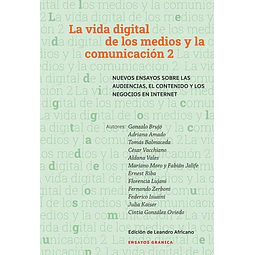 La vida digital de los medios y la comunicacion 2