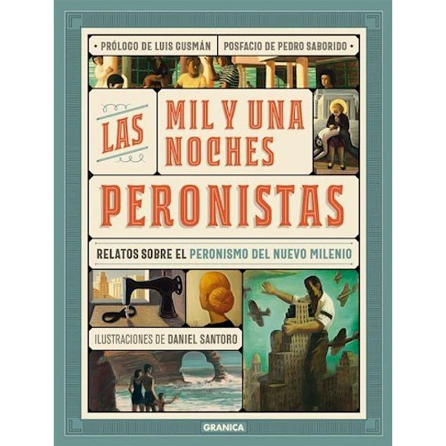 Las mil y una noches peronistas