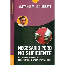 Necesario pero no suficiente