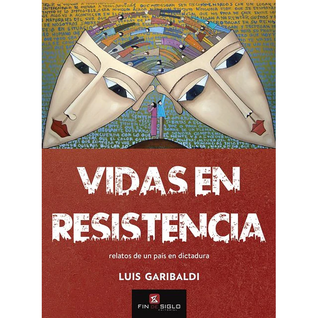 Vidas en resistencia