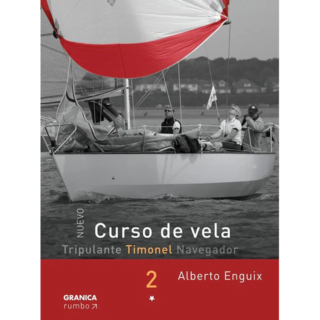 Nuevo curso de vela 2. Timonel