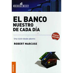 Banco nuestro de cada dia el - Una vision desde adentro