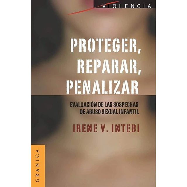 Proteger reparar penalizar