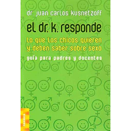 Dr. K. Responde lo que los chicos quieren y deben saber sobre sexo