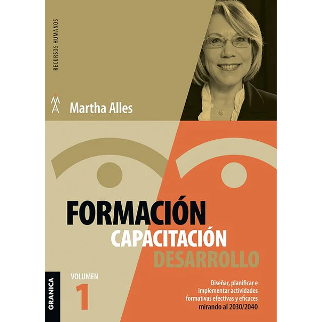 Formacion capacitacion desarrollo. Volumen 1