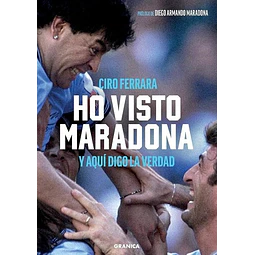 Ho visto maradona y aqui digo la verdad