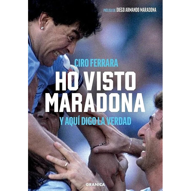 Ho visto maradona y aqui digo la verdad