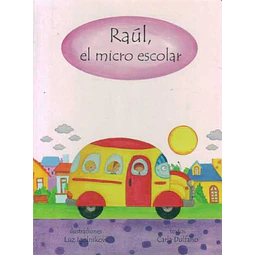 Raul el micro escolar