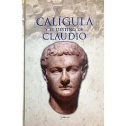 Caligula y el destino de claudio