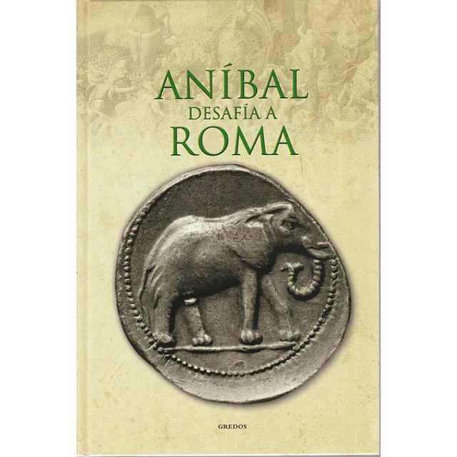 Anibal desafia a roma