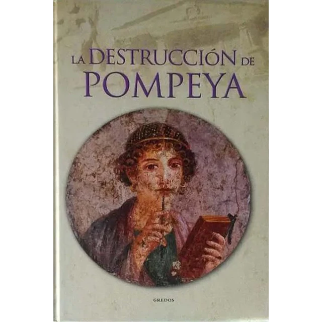 La destruccion de pompeya