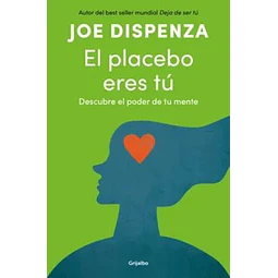 El placebo eres tu