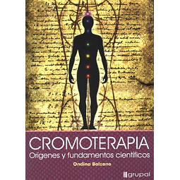 Cromoterapia-Origenes y fundamentos cientificos