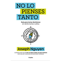 No lo pienses tanto