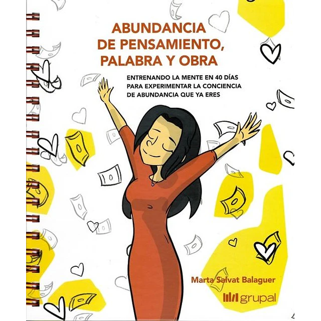 Abundancia de pensamiento palabra y obra