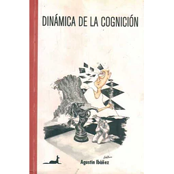 Dinamica de la cognicion