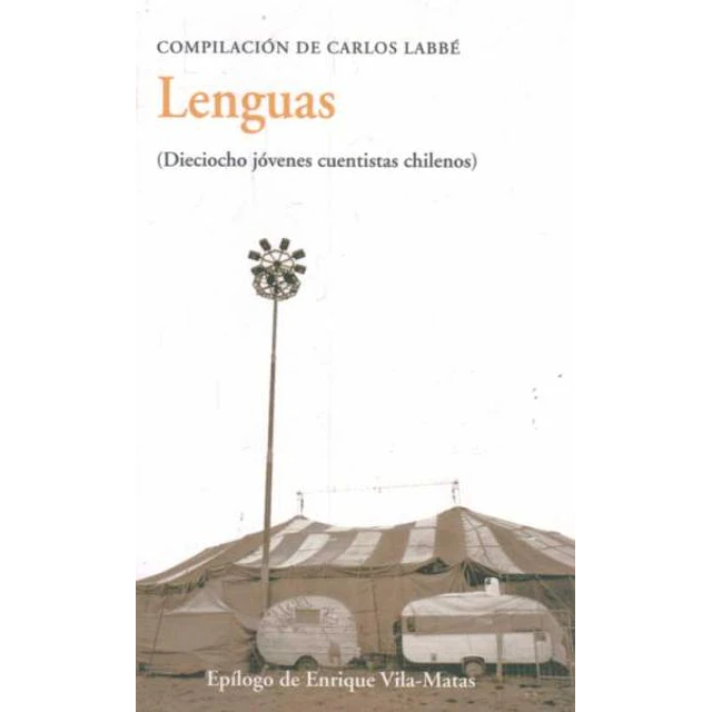 Lenguas (Dieciocho jovenes cuentistas chilenos)
