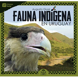 Fauna indigena en uruguay. Verde