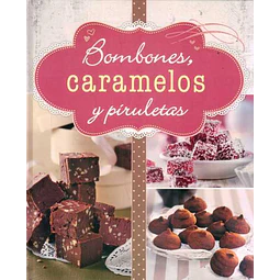 Bombones caramelos y piruletas