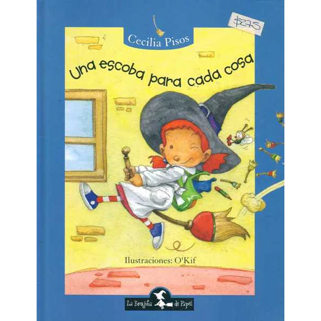 Una escoba para cada cosa