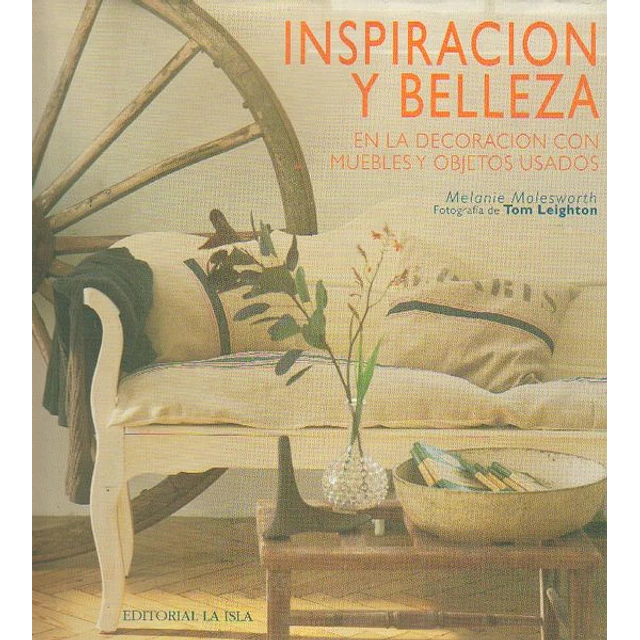 Inspiracion y belleza              [la isla]