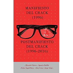 Manifiesto del crack 1996 - Postmanifiesto del crack 1996 - 2016
