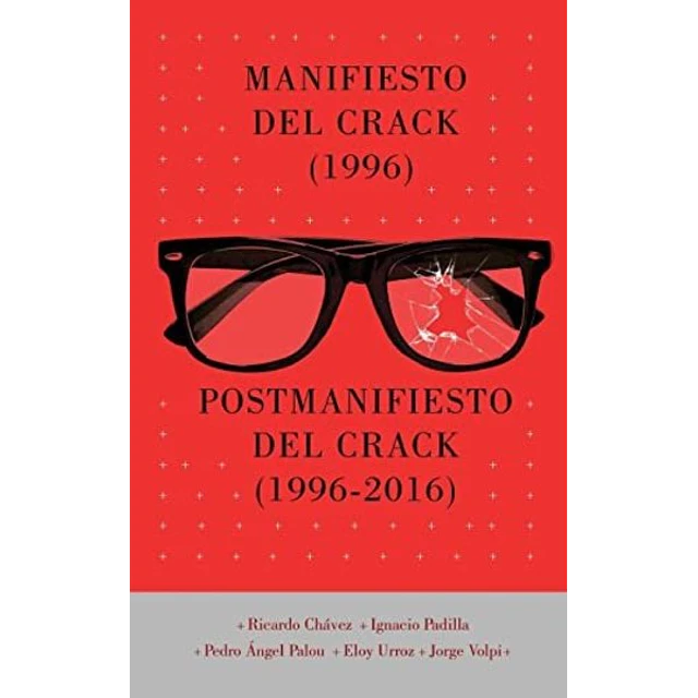 Manifiesto del crack 1996 - Postmanifiesto del crack 1996 - 2016