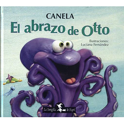 El abrazo de otto. Tapa rustica