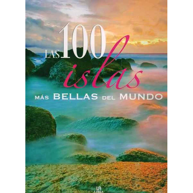 Las 100 islas mas bellas del mundo