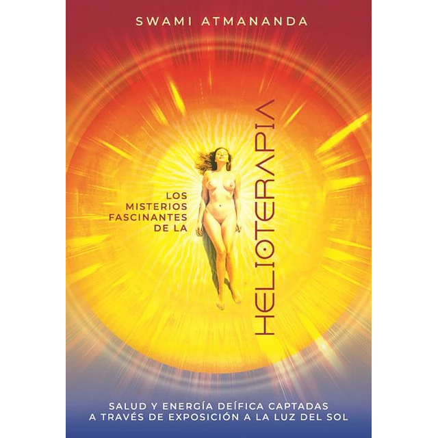 Los misterios fascinantes de la helioterapia