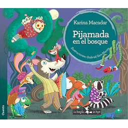 Pijamada en el bosque