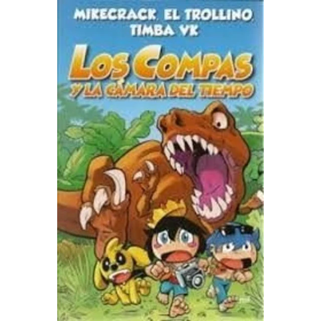 Los compas 3 y la camara del tiempo