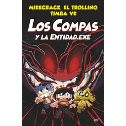 Los compas 6 y la entidad.Exe