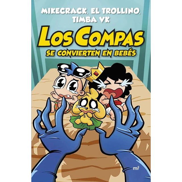 Los compas se convierten en bebes