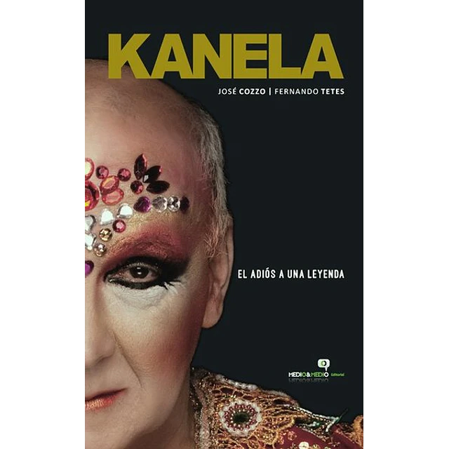 Kanela. El adios a una leyenda