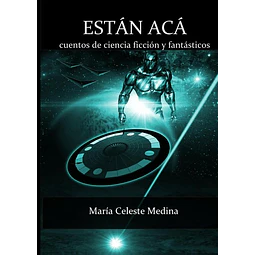 Estan aca