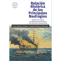 Relacion historica de los principales naufragios