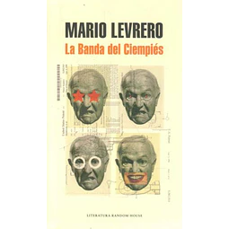 La banda del ciempies