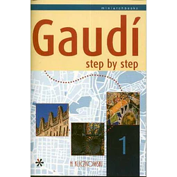 Gaudi step by step 1