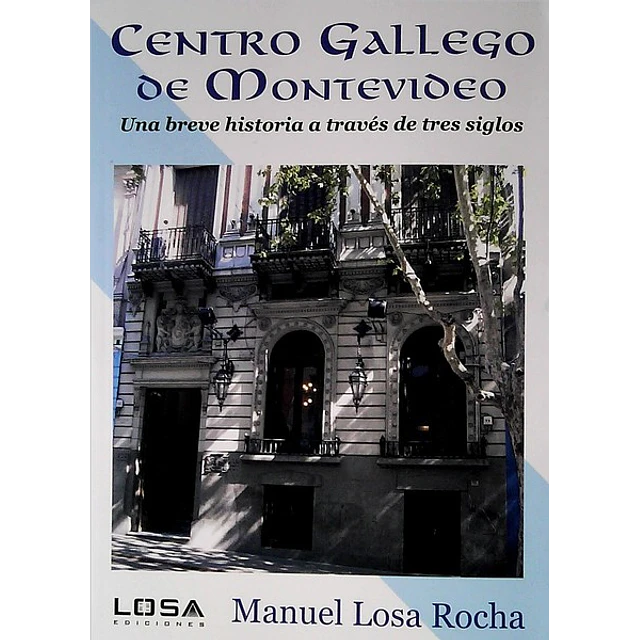 Centro gallego de montevideo