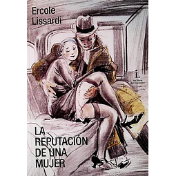 La reputacion de una mujer