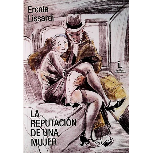 La reputacion de una mujer